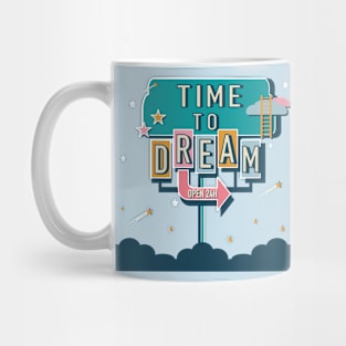 Time to Dream Mug